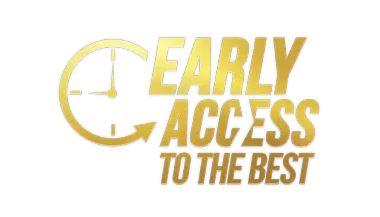 Early Access to the Best